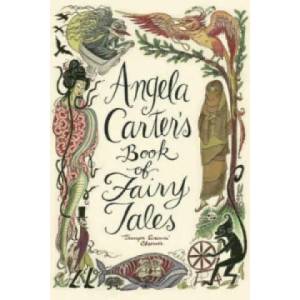 Angela Carter's Book Of Fairy Tales | Angela Carter (2005)