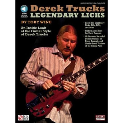 Derek Trucks: Legendary Licks: An Inside Look at the Guitar Style of Derek Trucks [With CD (Audio)] | Derek Trucks