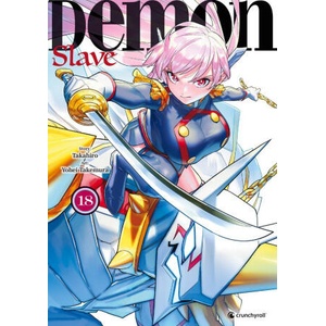 Demon Slave - Band 18 | Yohei Takemura, Antje Bockel (ISBN: 9782889518128)