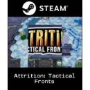 Attrition: Tactical Fronts