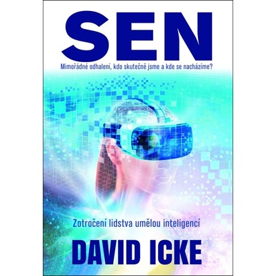 Sen Mimořádné odhalení, kdo skutečně jsme a kde se nacházíme? - autor neuvedený