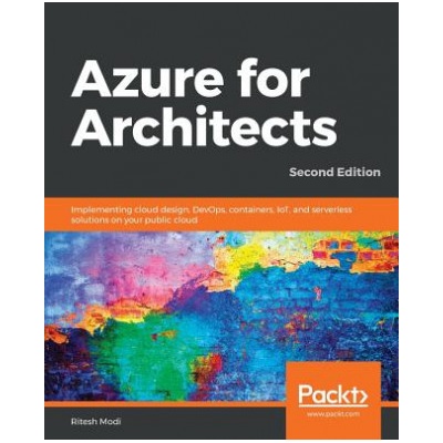 Azure for Architects Ritesh Modi