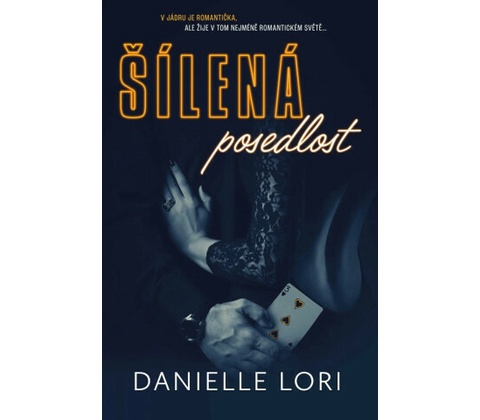 Šílená posedlost