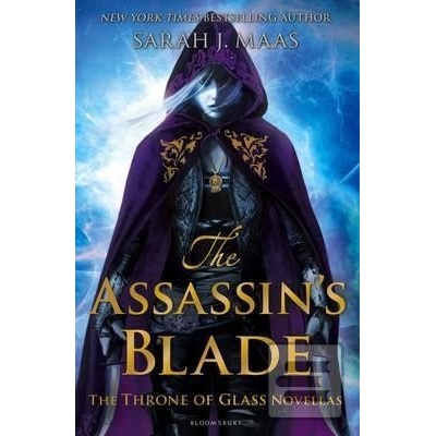 The Assassin's Blade: The Throne of Glass Nov... - Sarah J. Maas