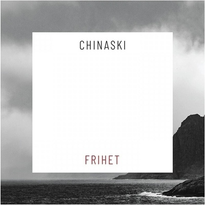 Chinaski: FRIHET LP