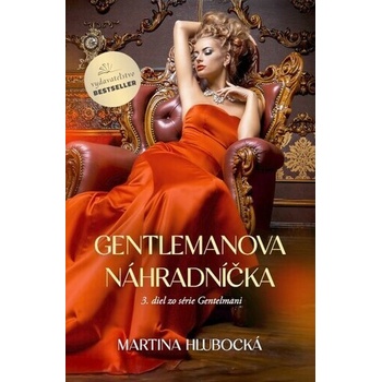 Gentlemanova náhradníčka - Martina Hlubocká