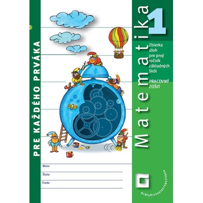 Matematika pre každého prváka - pracovný zošit - Černek Pavol, Repáš Vladimír