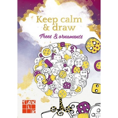 Keep calm & draw - Trees and ornaments - autor neuvedený