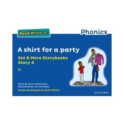 Read Write Inc. Phonics: Blue Set 6A Storybook 4 A shirt for a party