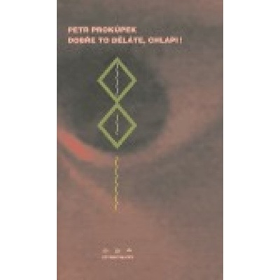 Dobře to děláte, chlapi! - Petr Prokůpek