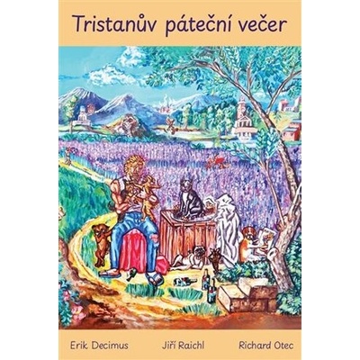 Tristanův páteční večer - Erik Decimus