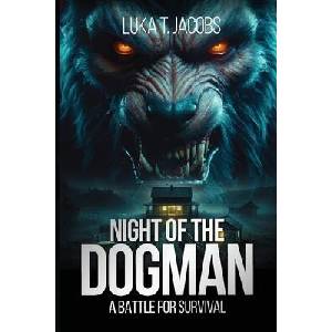 Night Of The Dogman | Luka T. Jacobs (ISBN: 9781763780903)
