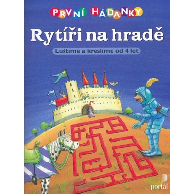 První hádanky Rytíři na hradě - Eberhard Eisenbarth, Ekkehard Ophoven