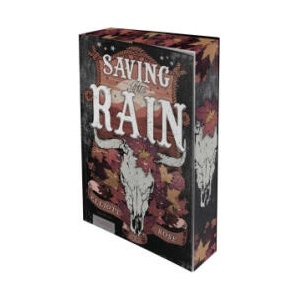 Saving the Rain (Crimson Ridge 4) | Elliott Rose (ISBN: 9783690510790)