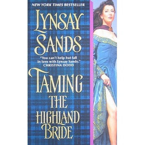 Taming the Highland Bride | Lynsay Sands (ISBN: 9780061344787)