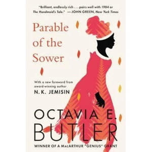 Parable of the Sower | Octavia E Butler (ISBN: 9781538732182)