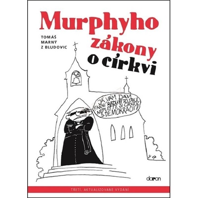Murphyho zákony o církvi - Marný z Bludovic Tomáš