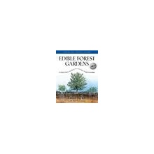 Edible Forest Gardens, Volume 1 - D. Jacke Ecologi