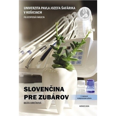 Slovenčina pre zubárov - Beáta Jurečková