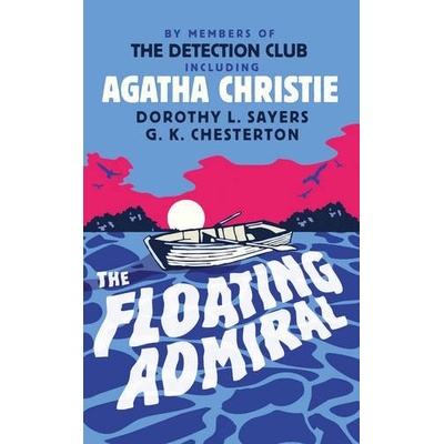 The Floating Admiral - Agatha Christie