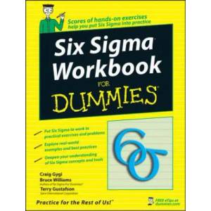 Six Sigma Workbook For Dummies | Craig Gygi (ISBN: 9780470045190)