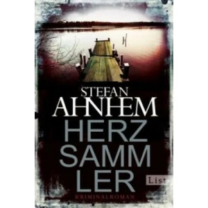 Herzsammler | Stefan Ahnhem, Katrin Frey (ISBN: 9783548613147)