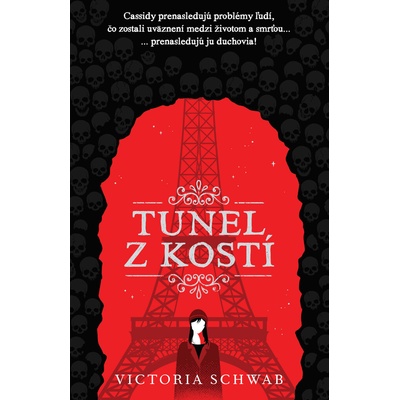 Tunel z kostí - Victoria Schwab