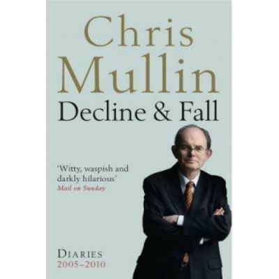 Decline & Fall - Mullin Chris