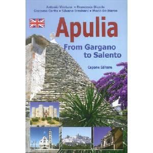Puglia. Dal Gargano al Salento. Ediz. inglese (ISBN: 9788883492457)