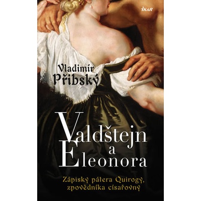 Valdštejn a Eleonora - Vladimír Přibský