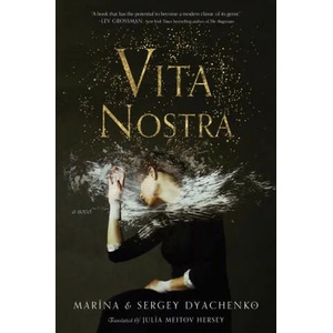 Vita Nostra | Dyachenko (ISBN: 9780063054158)