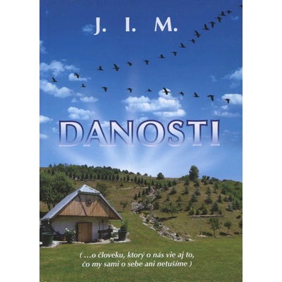 Danosti - Ivan Maturkanič