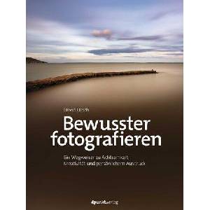Bewusster fotografieren (ISBN: 9783864909740)