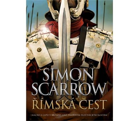 Římská čest - Scarrow Simon