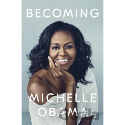 Becoming - Michelle Obama