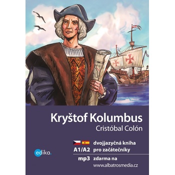 Kryštof Kolumbus A1/A2 - Eliška Jirásková