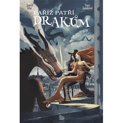 Paříž patří drakům - Joan Sfar