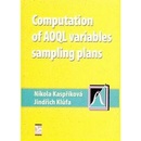 Computation of AOQL variables sampling plans – Kaspříková Nikola