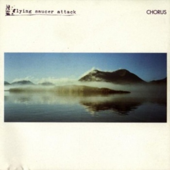 FLYING SAUCER ATTACK: CHORUS CD