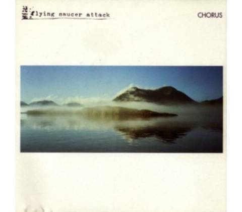 FLYING SAUCER ATTACK: CHORUS CD