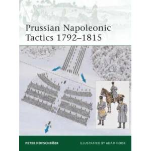 Prussian Napoleonic Tactics 1792-1815 | Peter Hofschroer (ISBN: 9781846035098)