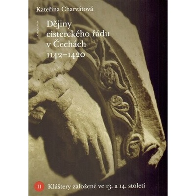 Dějiny cisterckého řádu v Čechách (1142-1420)