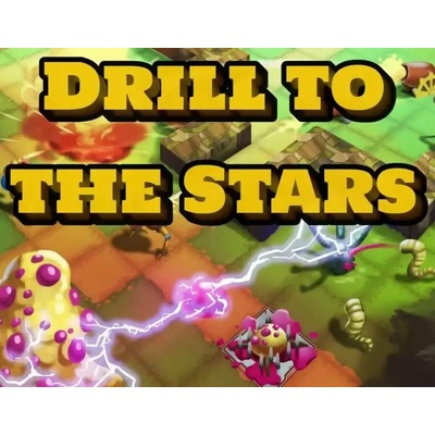 Drill to the Stars