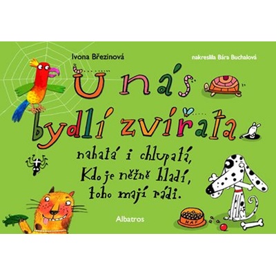 U nás bydlí zvířata