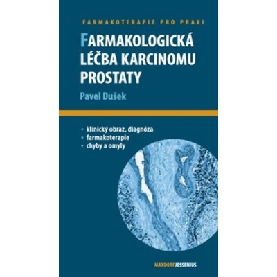 Farmakologická léčba karcinomu prostaty - Pavel Dušek