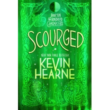 Scourged: Book Ten of the Iron Druid Chronicles Hearne KevinPaperback