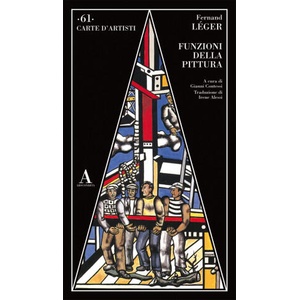 Funzioni della pittura | Fernand Léger (2021)