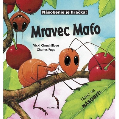 Mravec Maťo - Vicki Churchillová, Charles Fuge