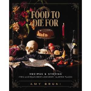 FOOD TO DIE FOR | BRUNI AMY (2024)
