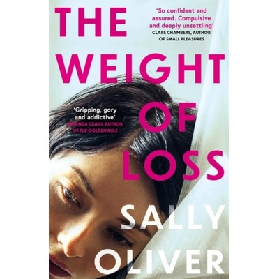 The Weight of Loss - Sally Oliver
